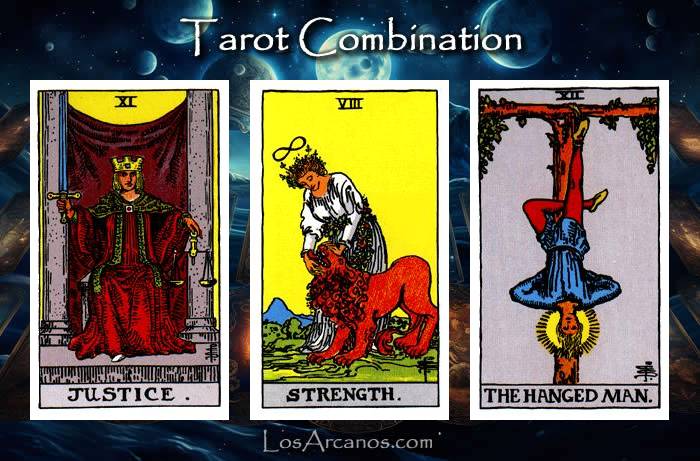 Combination JUSTICE, STRENGTH and THE HANGED MAN