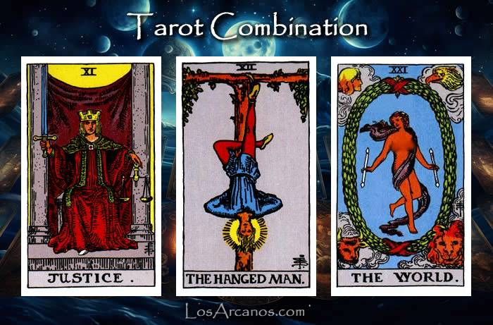 Combination JUSTICE, THE HANGED MAN and THE WORLD