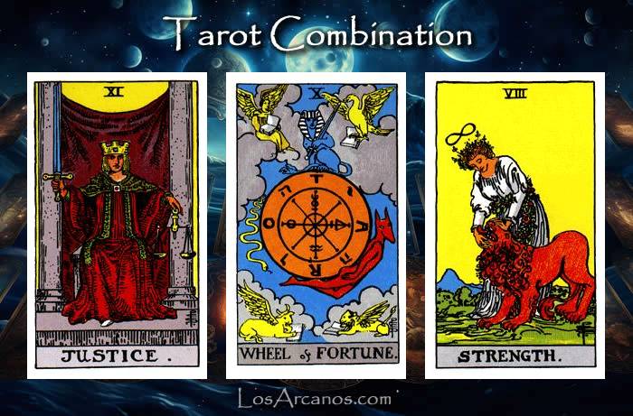 Combination JUSTICE, WHEEL OF FORTUNE and STRENGTH