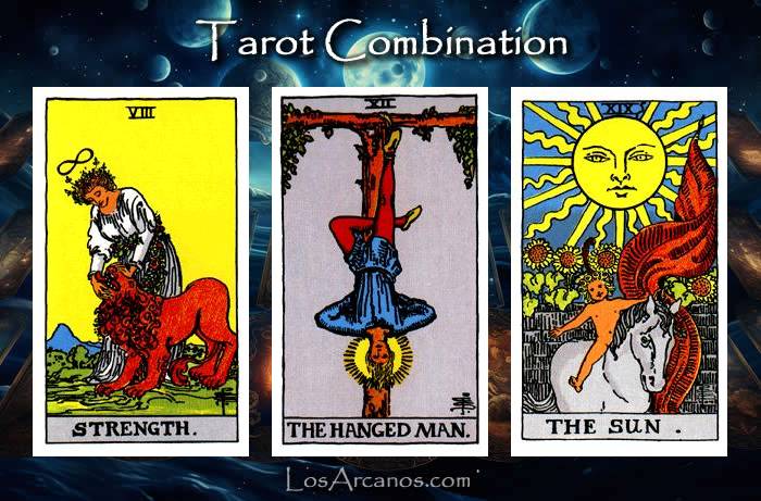 Combination STRENGTH, THE HANGED MAN and THE SUN