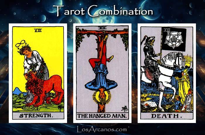 Combination STRENGTH, THE HANGED MAN and TRANSFORMATION