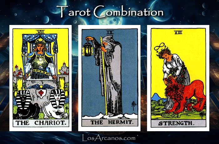 Combination THE CHARIOT, THE HERMIT and STRENGTH