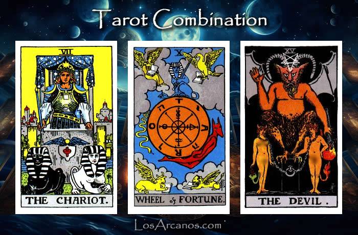 Combination THE CHARIOT, WHEEL OF FORTUNE and THE DEVIL