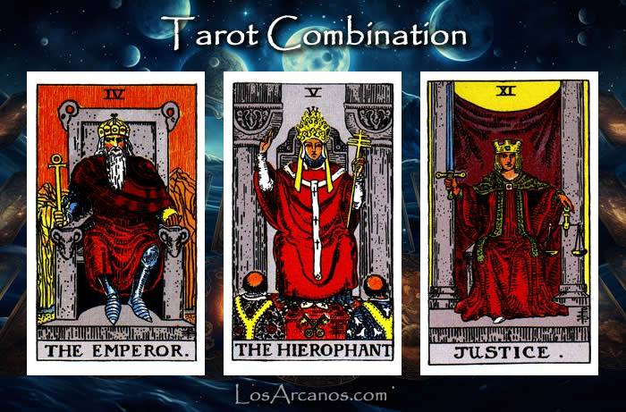 Combination THE EMPEROR, THE HIEROPHANT and JUSTICE