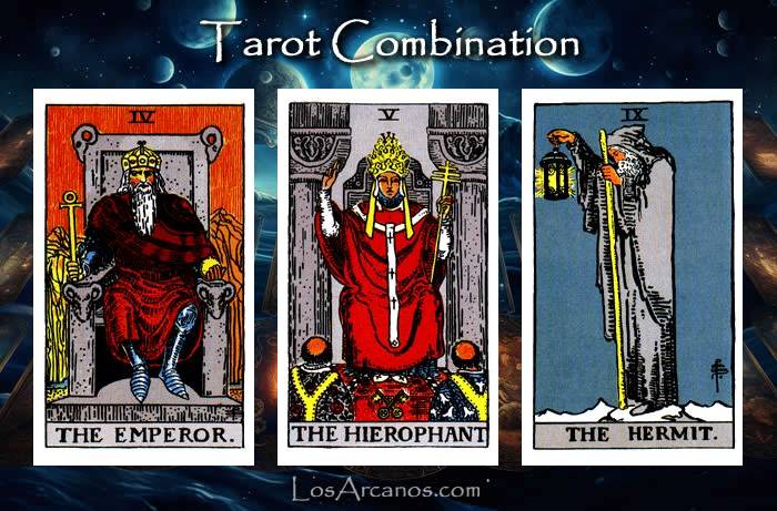 Combination THE EMPEROR, THE HIEROPHANT and THE HERMIT