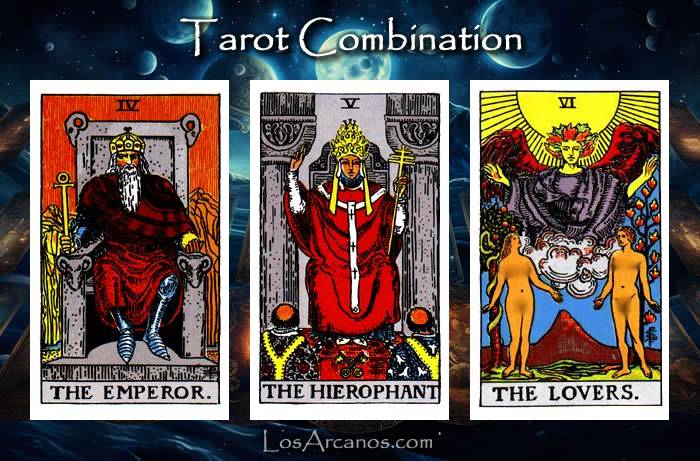 Combination THE EMPEROR, THE HIEROPHANT and THE LOVERS