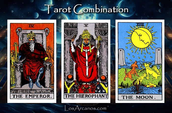 Combination THE EMPEROR, THE HIEROPHANT and THE MOON