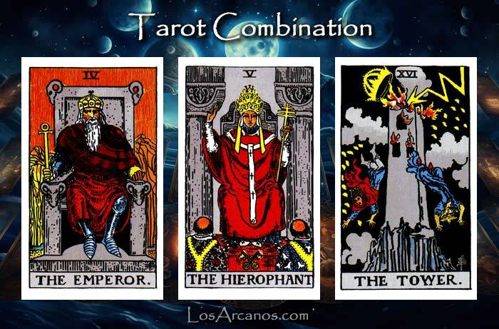 Combination THE EMPEROR, THE HIEROPHANT and THE TOWER