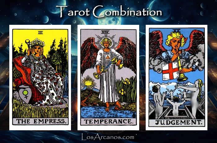 Combination THE EMPRESS, TEMPERANCE and JUDGEMENT