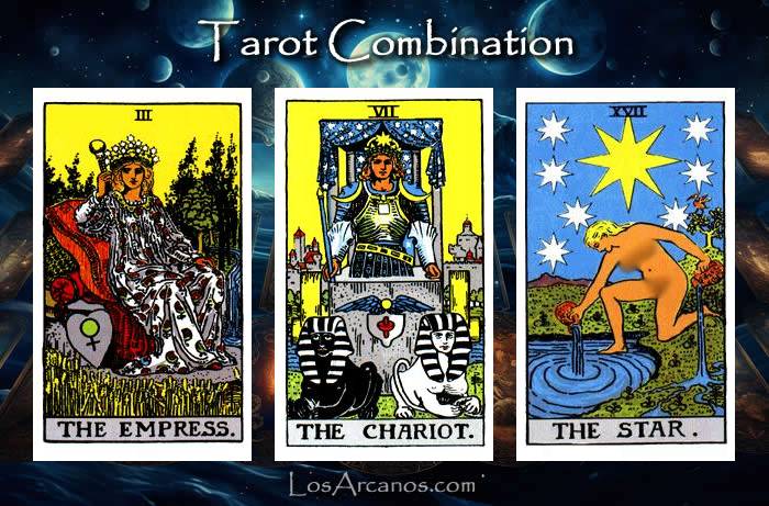 Combination THE EMPRESS, THE CHARIOT and THE STAR