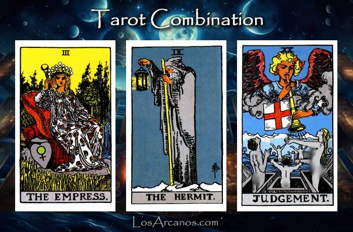 Combination THE EMPRESS, THE HERMIT and JUDGEMENT