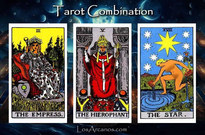 Combination THE EMPRESS, THE HIEROPHANT and THE STAR