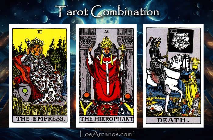 Combination THE EMPRESS, THE HIEROPHANT and TRANSFORMATION