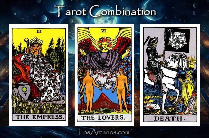 Combination THE EMPRESS, THE LOVERS and TRANSFORMATION