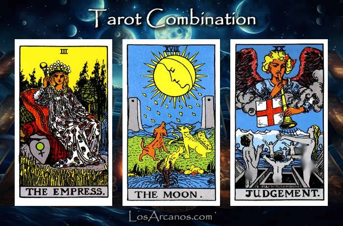 Combination THE EMPRESS, THE MOON and JUDGEMENT