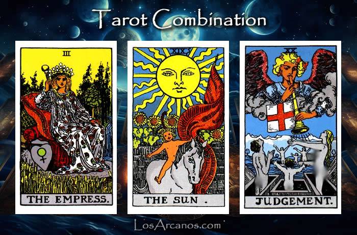 Combination THE EMPRESS, THE SUN and JUDGEMENT