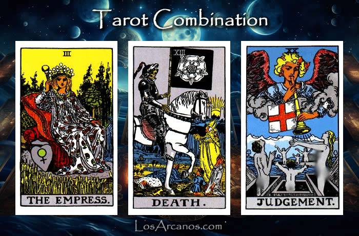 Combination THE EMPRESS, TRANSFORMATION and JUDGEMENT