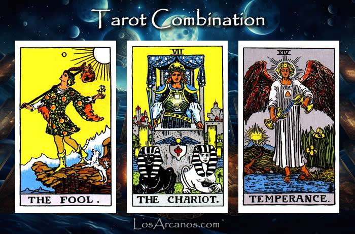 Combination THE FOOL, THE CHARIOT and TEMPERANCE