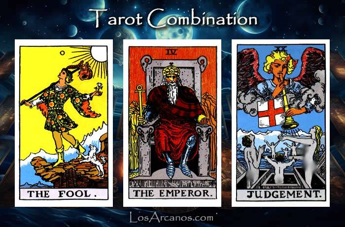 Combination THE FOOL, THE EMPEROR and JUDGEMENT