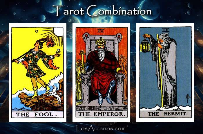 Combination THE FOOL, THE EMPEROR and THE HERMIT