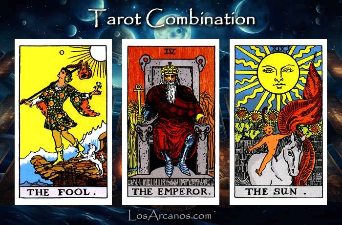 Combination THE FOOL, THE EMPEROR and THE SUN