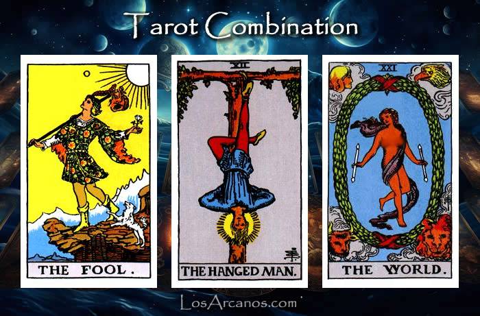Combination THE FOOL, THE HANGED MAN and THE WORLD