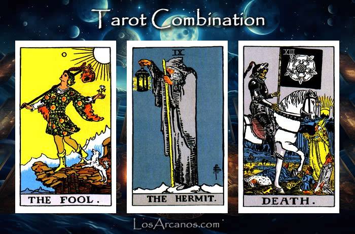 Combination THE FOOL, THE HERMIT and TRANSFORMATION