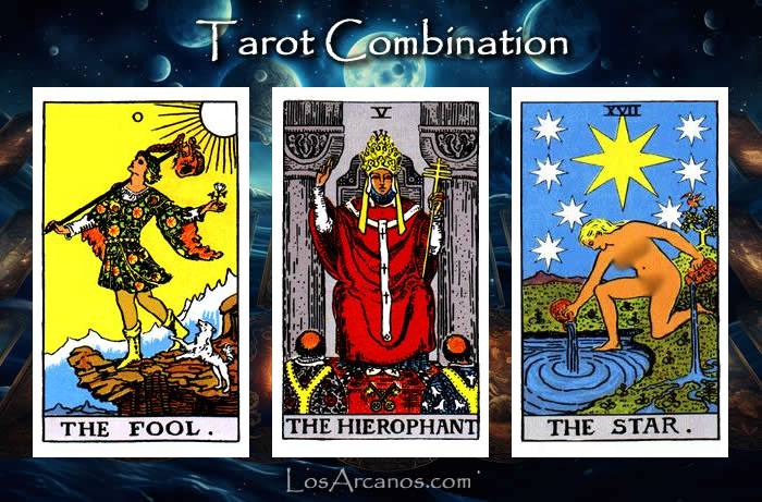 Combination THE FOOL, THE HIEROPHANT and THE STAR