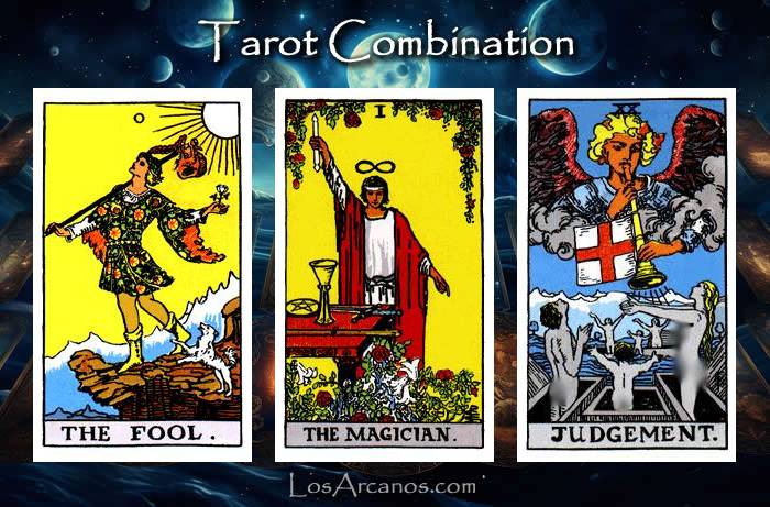 Combination THE FOOL, THE MAGICIAN and JUDGEMENT