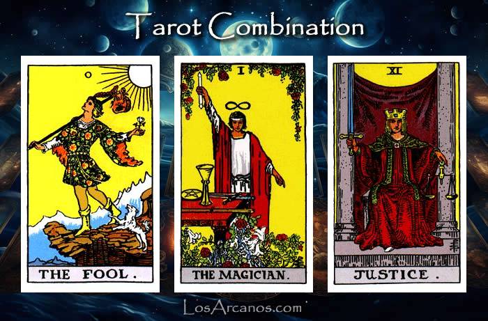 Combination THE FOOL, THE MAGICIAN and JUSTICE