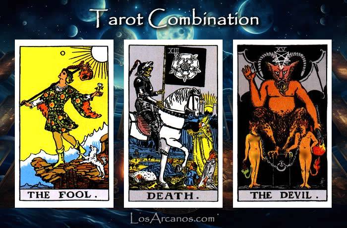 Combination THE FOOL, TRANSFORMATION and THE DEVIL