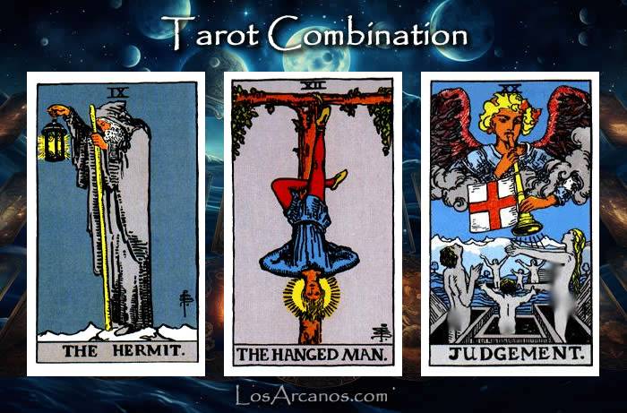 Combination THE HERMIT, THE HANGED MAN and JUDGEMENT