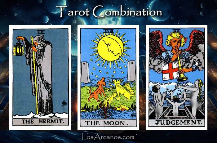 Combination THE HERMIT, THE MOON and JUDGEMENT