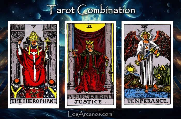 Combination THE HIEROPHANT, JUSTICE and TEMPERANCE