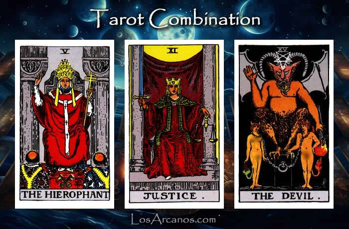 Combination THE HIEROPHANT, JUSTICE and THE DEVIL