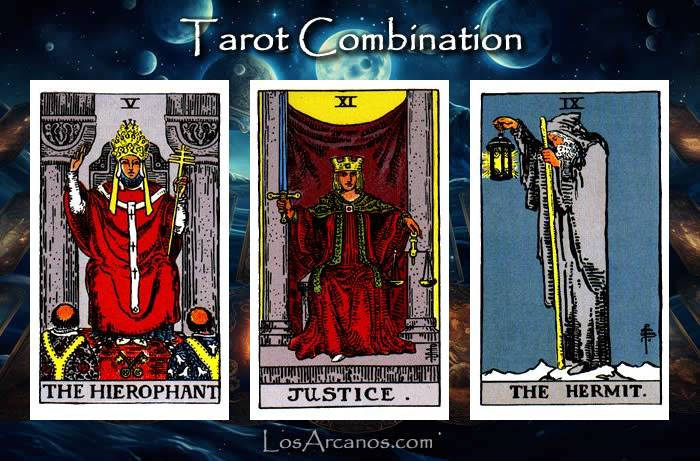 Combination THE HIEROPHANT, JUSTICE and THE HERMIT