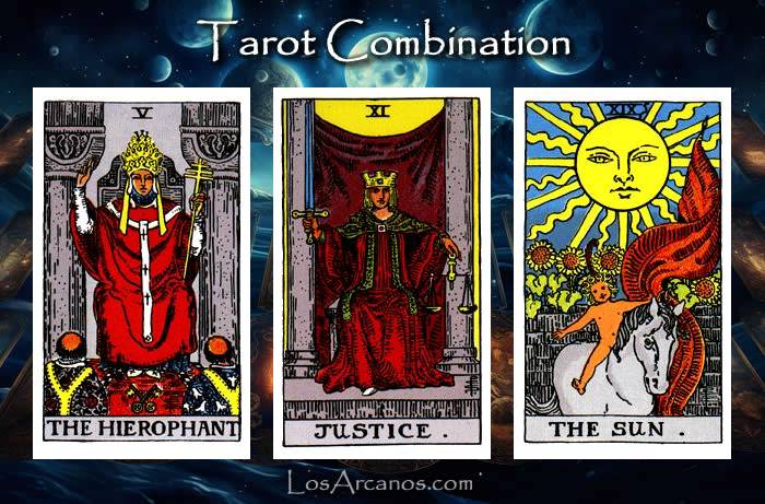 Combination THE HIEROPHANT, JUSTICE and THE SUN