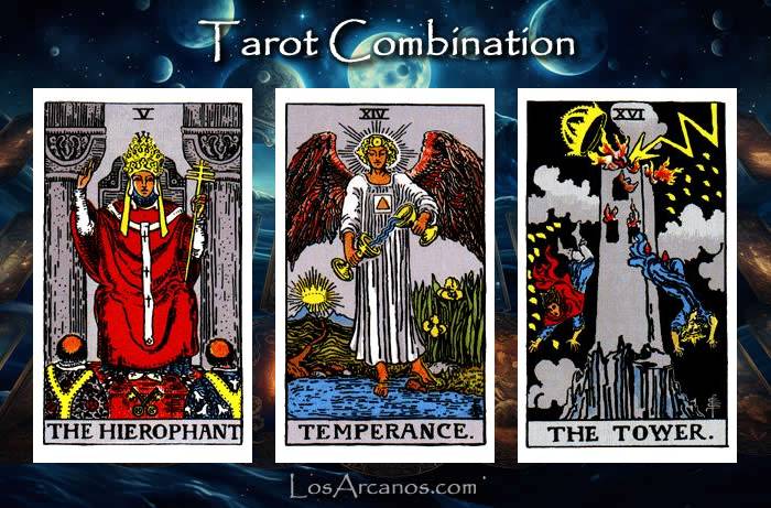 Combination THE HIEROPHANT, TEMPERANCE and THE TOWER