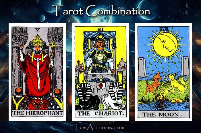 Combination THE HIEROPHANT, THE CHARIOT and THE MOON