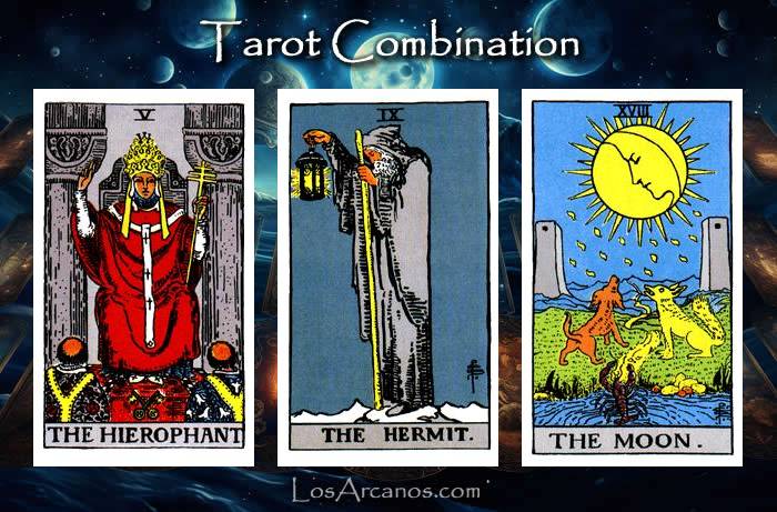 Combination THE HIEROPHANT, THE HERMIT and THE MOON