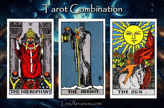 Combination THE HIEROPHANT, THE HERMIT and THE SUN