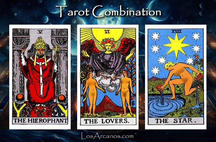 Combination THE HIEROPHANT, THE LOVERS and THE STAR