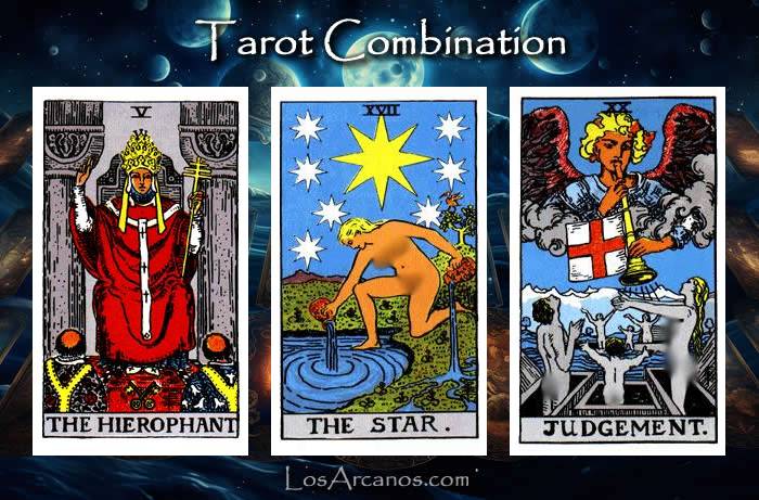 Combination THE HIEROPHANT, THE STAR and JUDGEMENT