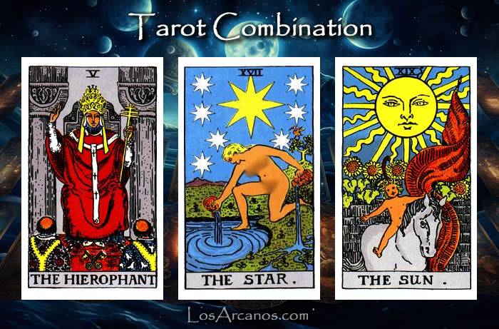 Combination THE HIEROPHANT, THE STAR and THE SUN