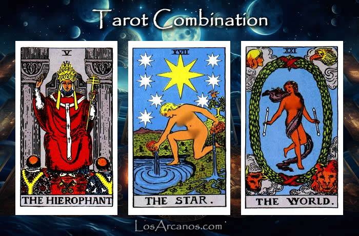 Combination THE HIEROPHANT, THE STAR and THE WORLD