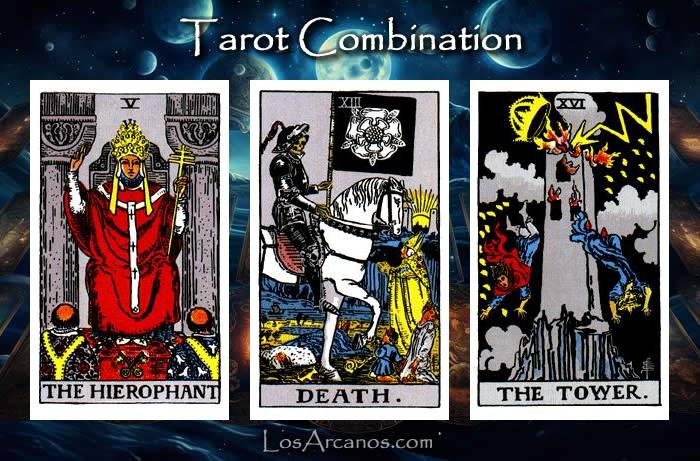 Combination THE HIEROPHANT, TRANSFORMATION and THE TOWER