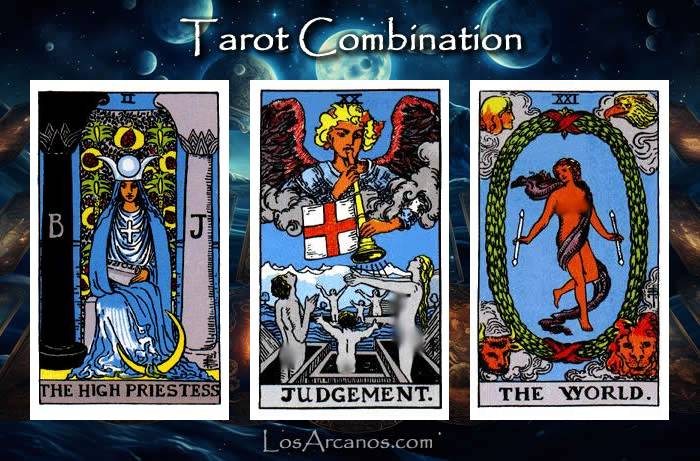 Combination THE HIGH PRIESTESS, JUDGEMENT and THE WORLD