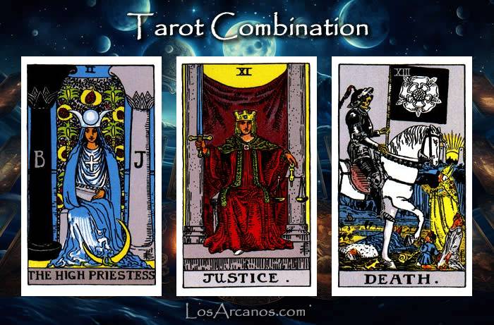 Combination THE HIGH PRIESTESS, JUSTICE and TRANSFORMATION