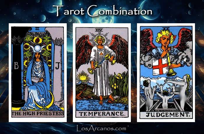 Combination THE HIGH PRIESTESS, TEMPERANCE and JUDGEMENT