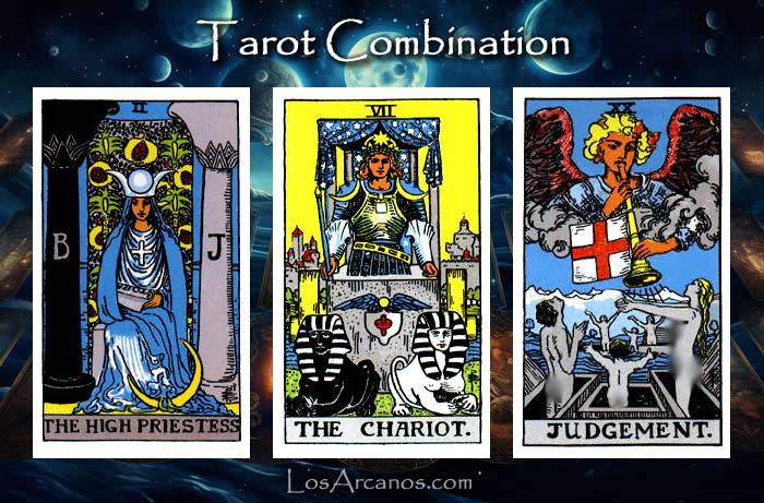 Combination THE HIGH PRIESTESS, THE CHARIOT and JUDGEMENT